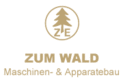 ZUM WALD Maschinen- & Apparatebau